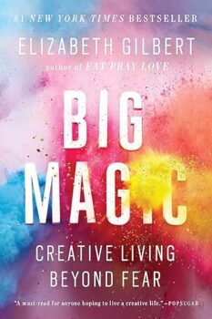 big magic best creativity books