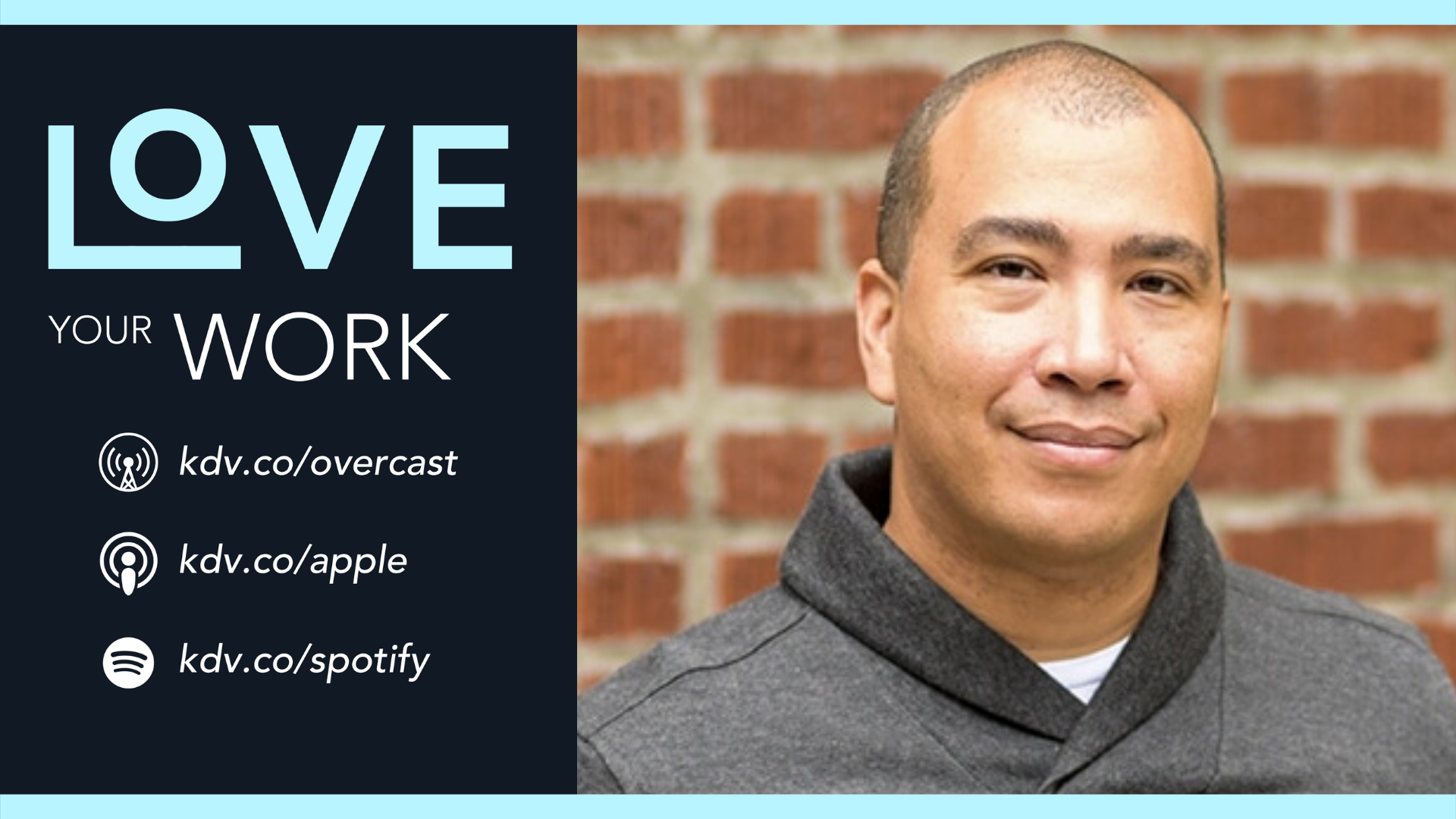 Start Finishing: Charlie Gilkey – Love Your Work, Episode 231
