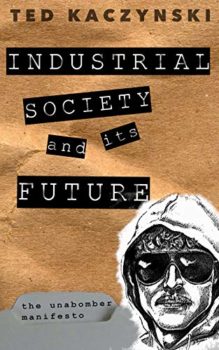 industrial society and its future unabomber manifesto